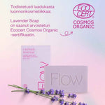 Laventeli saippua Flow Cosmetics Lavender Soap Bar, Ecocert Cosmos Organic -sertifioitu
